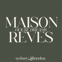 Maison Rêves